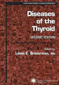 Diseases of the Thyroid (Contemporary Endocrinology) （2ND）