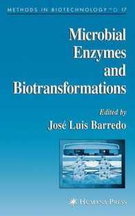 Microbial Enzymes and Biotransformations (Methods in Biotechnology)