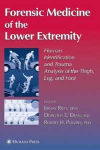 Forensic Medicine of the Lower Extremity (Forensic Science and Medicine)