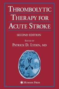 Thrombolytic Therapy for Acute Stroke (Current Clinical Neurology) （2ND）