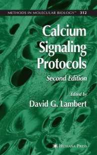 Calcium Signaling Protocols (Methods in Molecular Biology) （2ND）