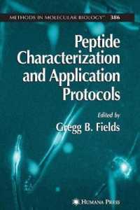 Peptide Characterization and Application Protocols (Methods in Molecular Biology)