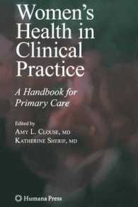 Women's Health in Clinical Practice : A Handbook for Primary Care (Current Clinical Practice)