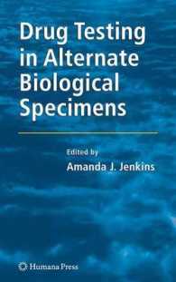 Drug Testing in Alternate Biological Specimens (Forensic Science and Medicine)