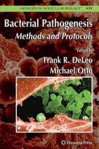Bacterial Pathogenesis : Methods and Protocols (Methods in Molecular Biology)
