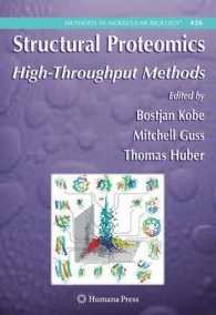 Structural Proteomics : High-Throughput Methods (Methods in Molecular Biology)