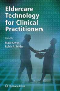 Eldercare Technology for Clinical Practitioners (Aging Medicine)