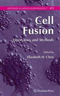 Cell Fusion : Overviews and Methods (Methods in Molecular Biology)