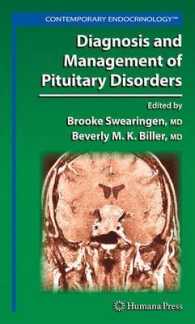 Diagnosis and Management of Pituitary Disorders (Contemporary Endocrinology)