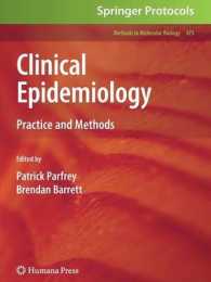 Clinical Epidemiology : Practice and Methods (Methods in Molecular Biology)