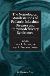 The Neurological Manifestations of Pediatric Infectious Diseases and Immunodeficiency Syndromes (Infectious Disease)