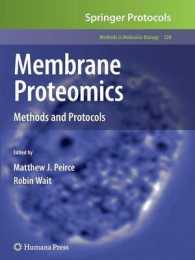 Membrane Proteomics : Methods and Protocols (Methods in Molecular Biology)