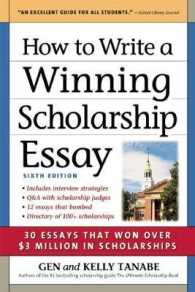 How to Write a Winning Scholarship Essay : Including 30 Essays That Won over $3 Million in Scholarships (How to Write a Winning Scholarship Essay) （6TH）