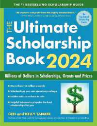 The Ultimate Scholarship Book 2024 : Billions of Dollars in Scholarships, Grants and Prizes （16TH）