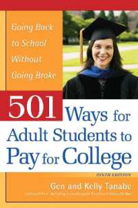 501 Ways for Adult Students to Pay for College : Going Back to School without Going Broke （9TH）