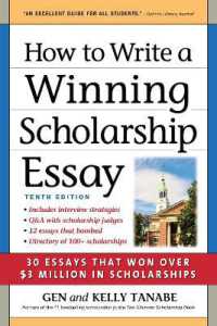 How to Write a Winning Scholarship Essay : 30 Essays That Won over $3 Million in Scholarships （10TH）