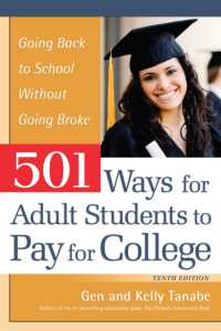 501 Ways for Adult Students to Pay for College : Going Back to School without Going Broke （10TH）