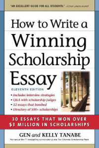 How to Write a Winning Scholarship Essay : 30 Essays That Won over $3 Million in Scholarships （11TH）