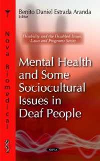 Mental Health & Some Sociocultural Issues in Deafness