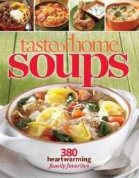 Taste of Home Soups : 431 Hot & Hearty Classics