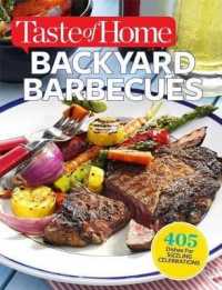 Backyard Barbecues (Taste of Home Summer)