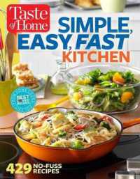 Taste of Home Simple, Easy, Fast Kitchen : 429 Recipes for Today's Busy Cook