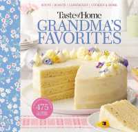 Taste of Home Grandma's Favorites : A Treasured Collection of 475 Classic Recipes (Taste of Home Classics) （Spiral）