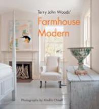 Terry John Woods' Farmhouse Modern