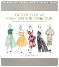 Gertie's New Fashion Sketchbook : Indispensable Figure Templates for Body-Positive Design
