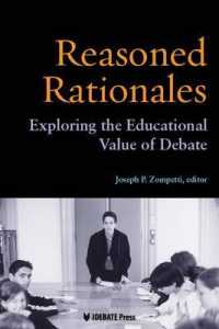 Reasoned Rationales : Exploring the Educational Value of Debate