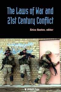 Laws of War and 21st Century Conflict