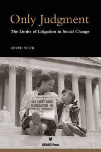 Only Judgment : The Limits of Litigation in Social Change