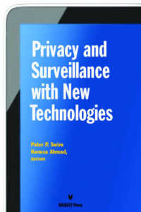 Privacy Survelliance with New Technologies