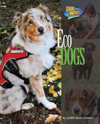 Eco Dogs (Dog Heroes) （Library Binding）
