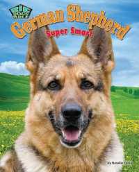German Shepherd : Super Smart (Big Dogs Rule)