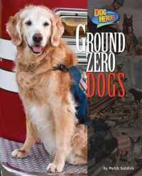 Ground Zero Dogs (Dog Heroes)