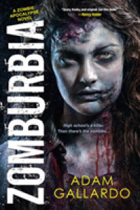 Zomburbia (Zombie Apocalypse)