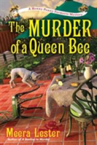 The Murder of a Queen Bee (Henny Penny Farmette Mysteries)