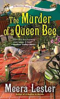 The Murder of a Queen Bee (A Henny Penny Farmette Mystery)