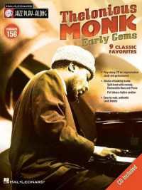 Thelonious Monk - Early Gems : Jazz Play-Along Volume 156