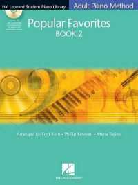 Popular Favorites Book 2 : Hal Leonard Student Piano Library: Adult Piano Method