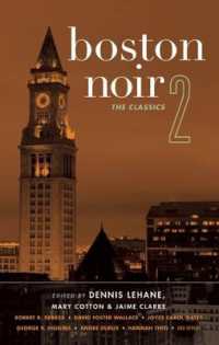 Boston Noir 2 : The Classics (Akashic Noir)