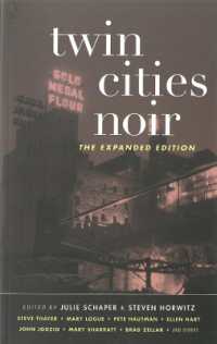 Twin Cities Noir : The Expanded Edition (Akashic Noir)