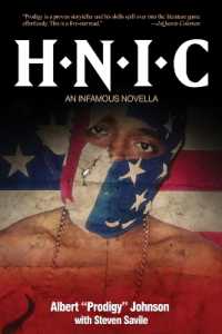 H.N.I.C. : An Infamous Novella
