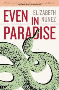 Even in Paradise : A Novel