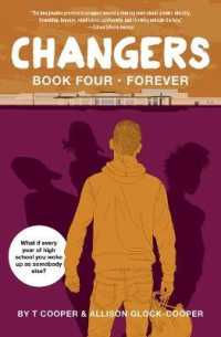 Changers Book Four : Forever (Changers)