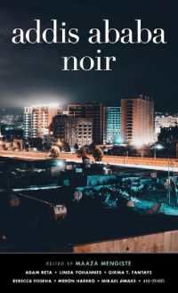 Addis Ababa Noir (Akashic Noir)