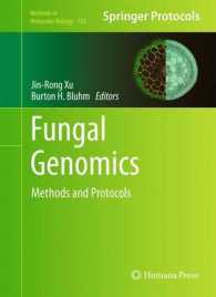 Fungal Genomics : Methods and Protocols (Methods in Molecular Biology) 〈Vol. 722〉