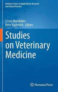 Studies on Veterinary Medicine (Oxidative Stress in Applied Basic Research and Clinical Practice)