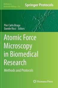 Atomic Force Microscopy in Biomedical Research : Methods and Protocols (Methods in Molecular Biology)